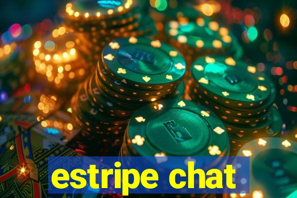 estripe chat